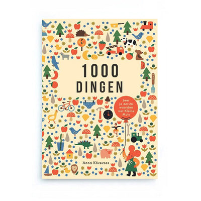 1000 Dingen by Anna Kövecses - Dutch