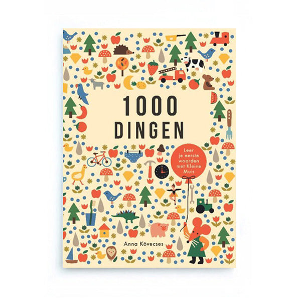 1000 Dingen by Anna Kövecses - Dutch