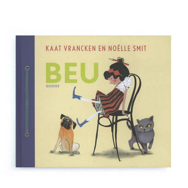 BEU by Kaat Vrancken and Noëlle Smit – Dutch