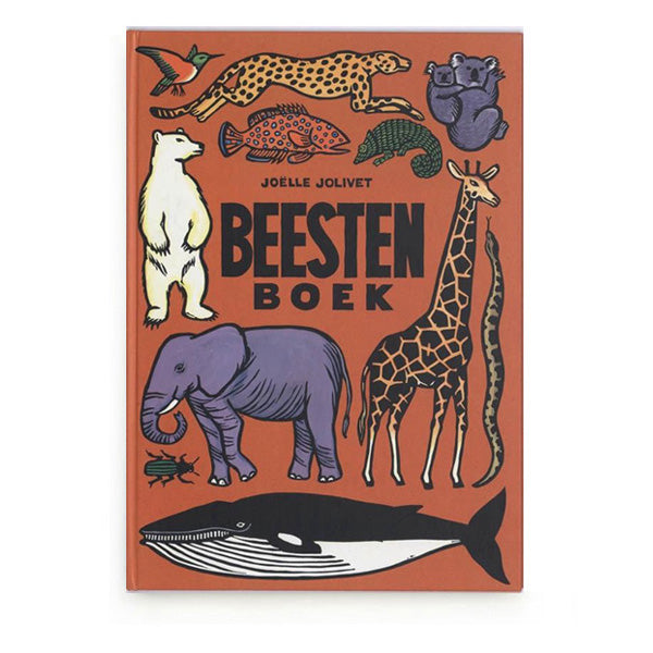 Beesten Boek by Joëlle Jolivet – Dutch