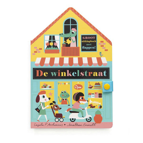 De Winkelstraat by Ingela P. Arrhenius and Jonathan Emmett - Dutch