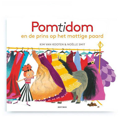 Pomtidom en de Prins op het Mottige Paard by Kim van Kooten