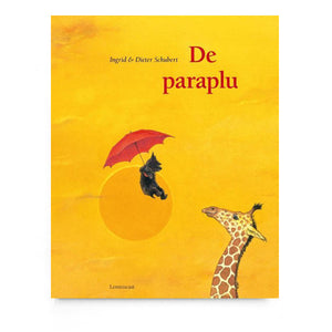 De Paraplu by Ingrid & Dieter Schubert - Dutch