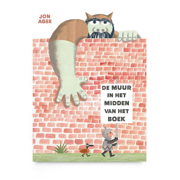 De Muur in het Midden van het Boek by Jon Agee - Dutch