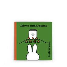 Lieve Oma Pluis by Dick Bruna – Dutch