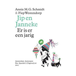 Jip en Janneke Er is er een Jarig by Annie M.G. Schmidt - Dutch