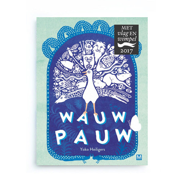 Wauw Pauw by Yoko Heilgers – Dutch - Elenfhant